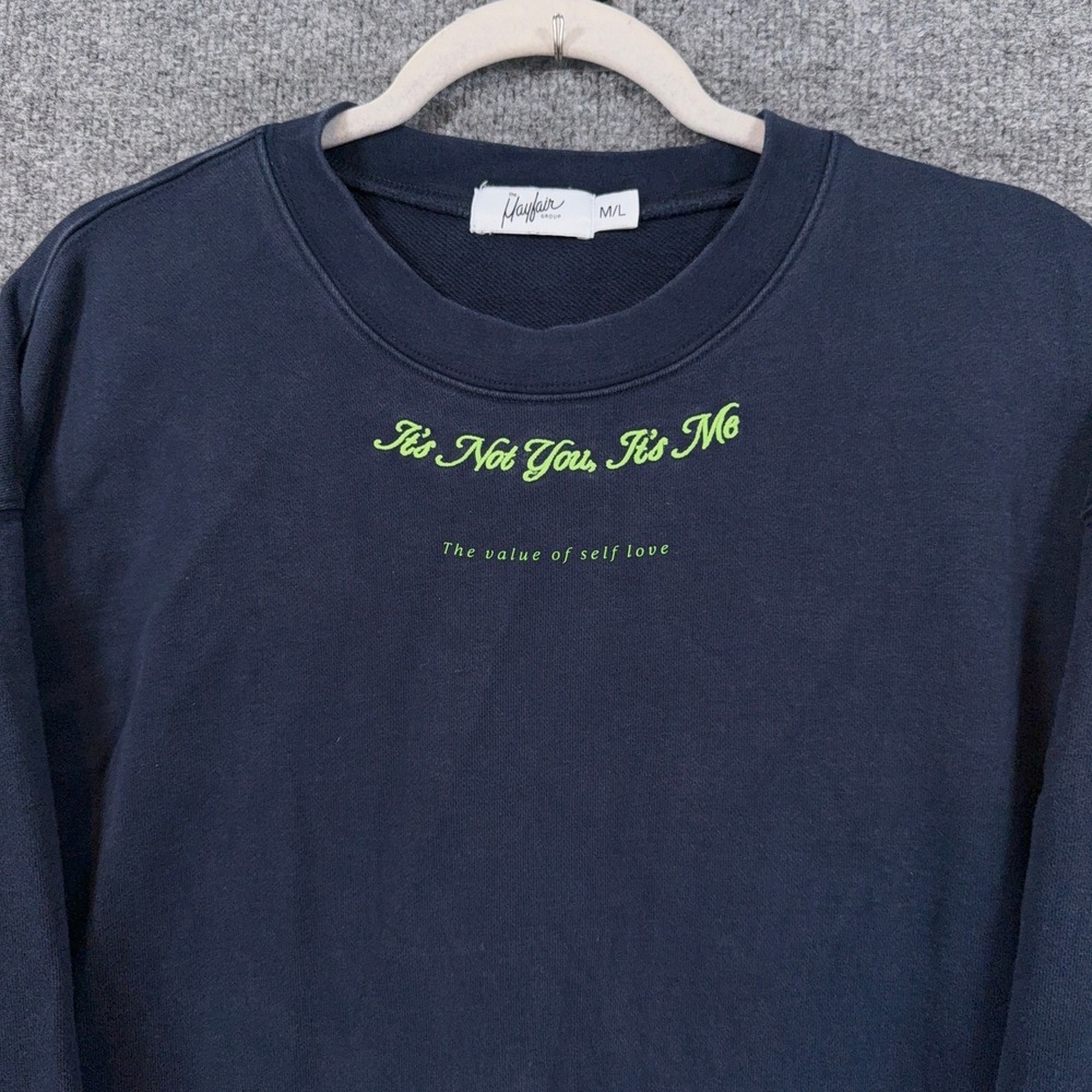 The Mayfair Group Sweatshirt Womens Medium/Large Blue Its Not You Its Me Graphic - Picture 3 of 11